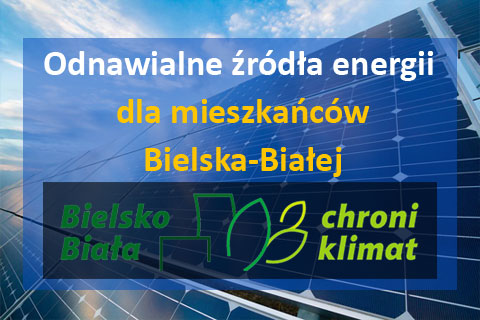 Odnawialne źródła energii dla mieszkańców Bielska-Białej